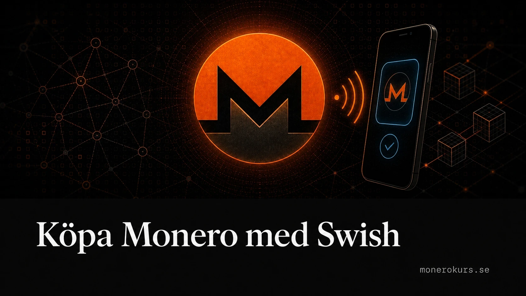 Köpa Monero med Swish
